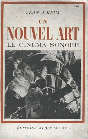 Book cover: Un nouvel art, le cinéma sonore