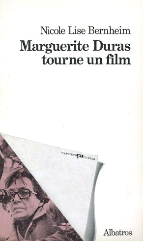 Couverture du livre : Marguerite Duras tourne un film
