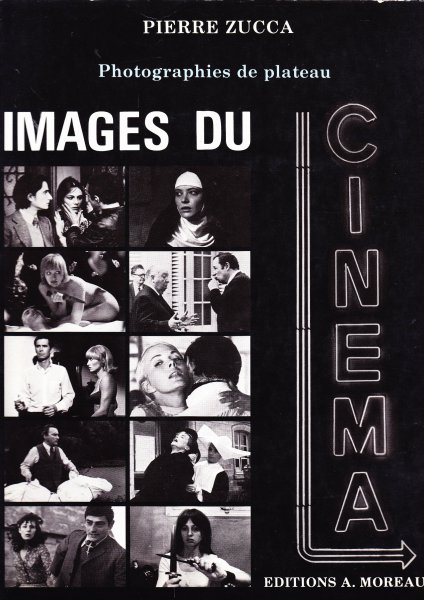 Couverture du livre : Images du cinéma - Photographies de plateau