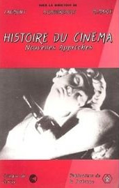 Couverture du livre: Histoire du cinéma - Nouvelles approches