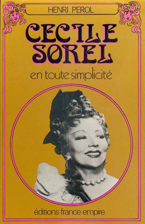 Couverture du livre : Cécile Sorel, en toute simplicité