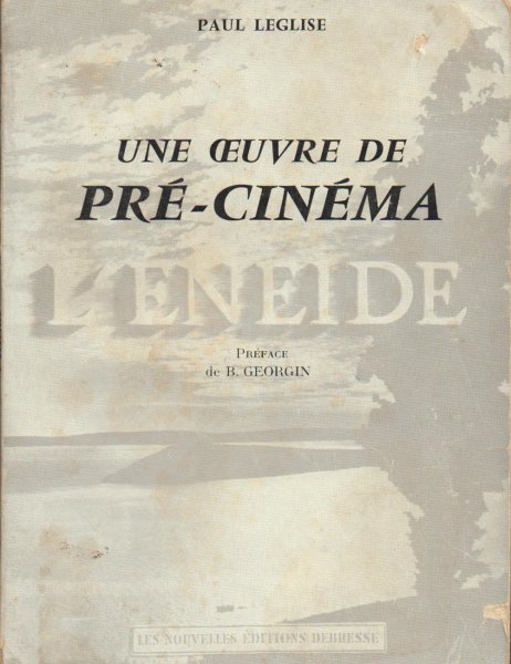 Couverture du livre : Une œuvre de pré-cinéma - L'Enéïde