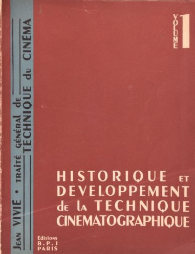 Couverture du livre : Historique et développement de la technique cinématographique
