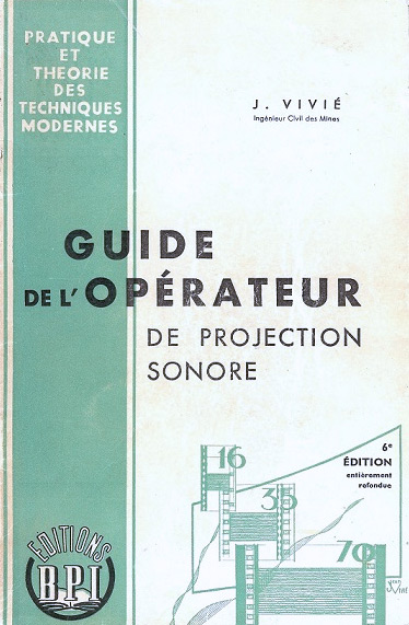 Couverture du livre : Guide de l'opérateur de projection sonore