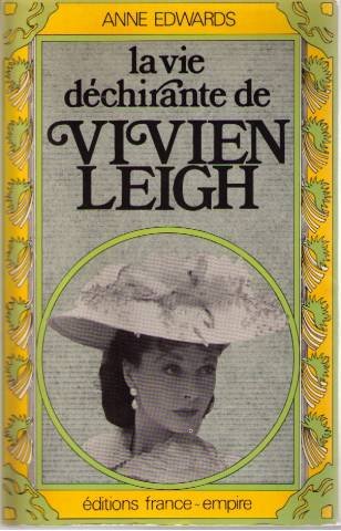Couverture du livre: La Vie déchirante de Vivien Leigh