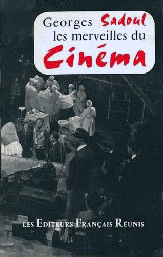 Couverture du livre : Les Merveilles du cinéma