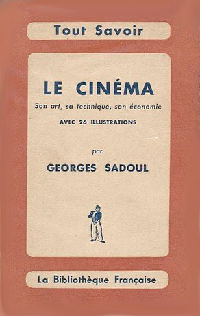 Couverture du livre : Le Cinéma - Son art, sa technique, son économie