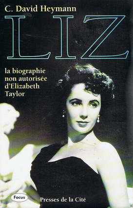 Couverture du livre : Liz - Une biographie non autorisée d'Elizabeth Taylor