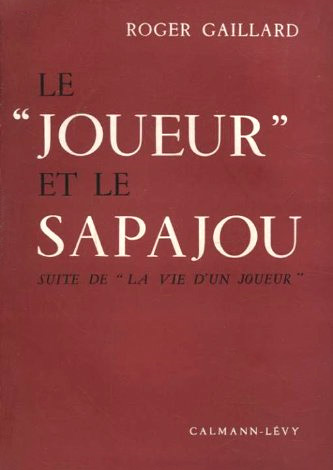 Book cover: Le Joueur et le Sapajou - suite de La Vie d'un joueur.