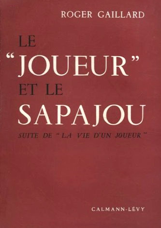 Couverture du livre: Le Joueur et le Sapajou - suite de La Vie d'un joueur.