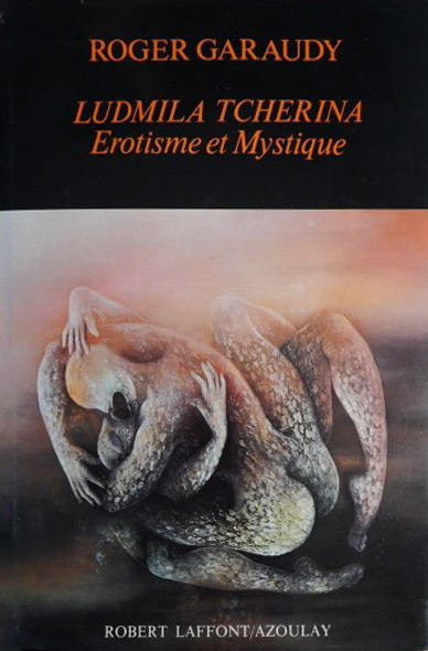 Book cover: Ludmilla Tchérina - Erotisme et Mystique
