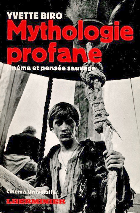 Book cover: Mythologie profane - Cinéma et pensée sauvage