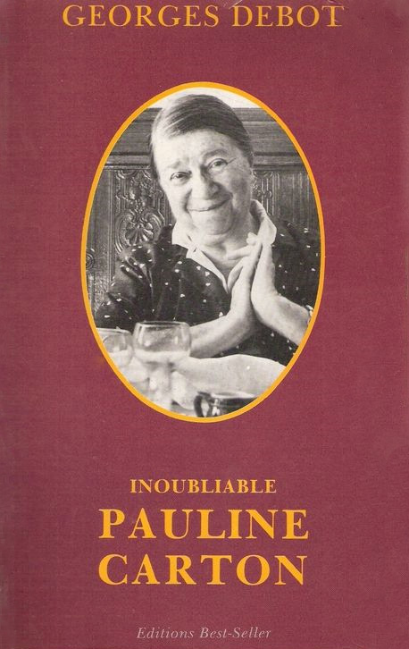Couverture du livre: Inoubliable Pauline Carton