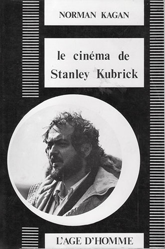 Couverture du livre: Le Cinéma de Stanley Kubrick