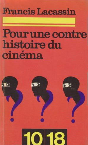 Book cover: Pour une contre-histoire du cinéma