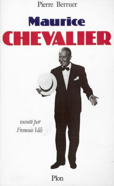 Book cover: Maurice Chevalier - raconté par François Vals