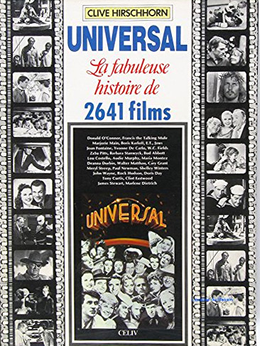 Book cover: La Fabuleuse Histoire de Universal - 2641 films