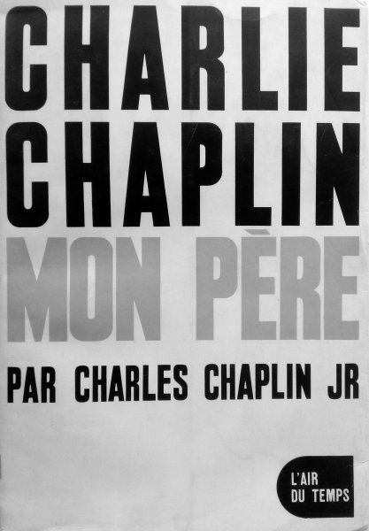 Book cover: Charlie Chaplin, mon père