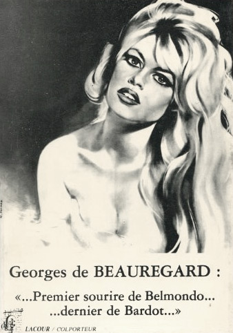 Couverture du livre: Georges de Beauregard - Premier sourire de Belmondo... dernier de Bardot...