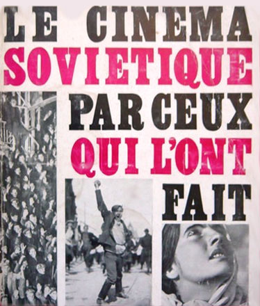 Couverture du livre : Le Cinéma soviétique par ceux qui l'ont fait