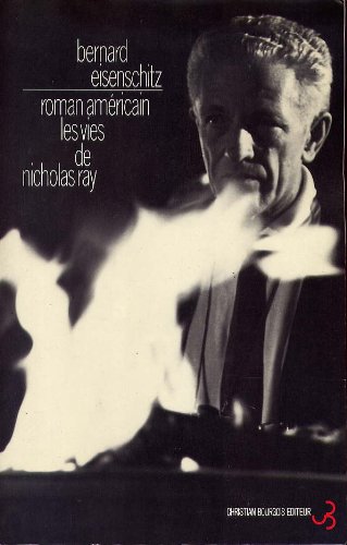 Couverture du livre: Roman américain - Les vies de Nicholas Ray