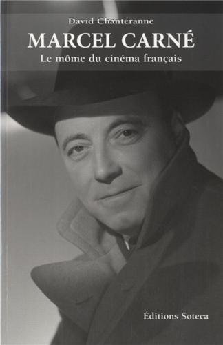 Couverture du livre: Marcel Carné - Le môme du cinéma français