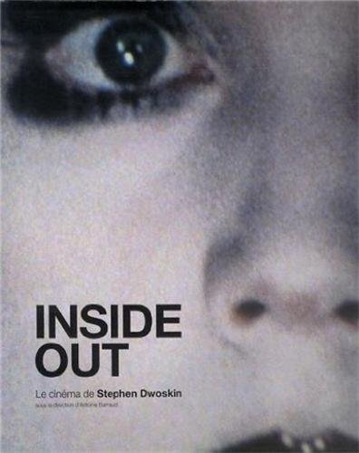 Couverture du livre: Inside out - Le cinéma de Stephen Dwoskin