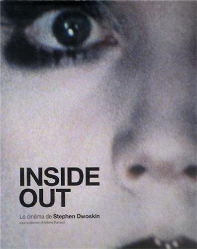 Couverture du livre : Inside out - Le cinéma de Stephen Dwoskin