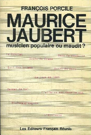 Book cover: Maurice Jaubert - musicien populaire ou maudit ?