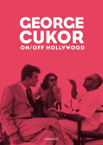 Book cover: George Cukor - On/Off Hollywood