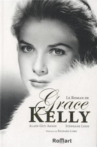 Couverture du livre : Le Roman de Grace Kelly
