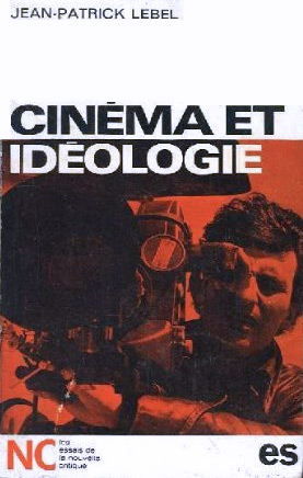 Couverture du livre : Cinéma et idéologie