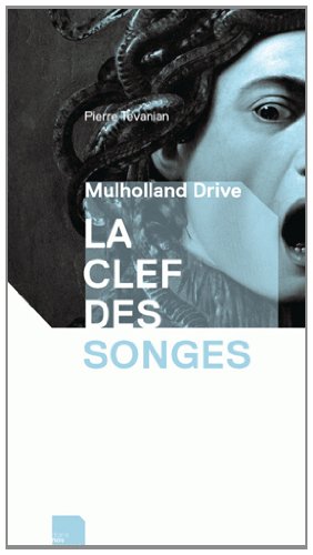 Book cover: Mulholland Drive - La clef des songes