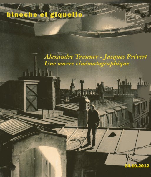 Couverture du livre : Alexandre Trauner - Jacques Prévert - Une œuvre cinématographique