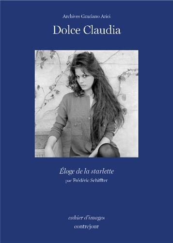 Book cover: Dolce Claudia - suivi de Eloge de la starlette