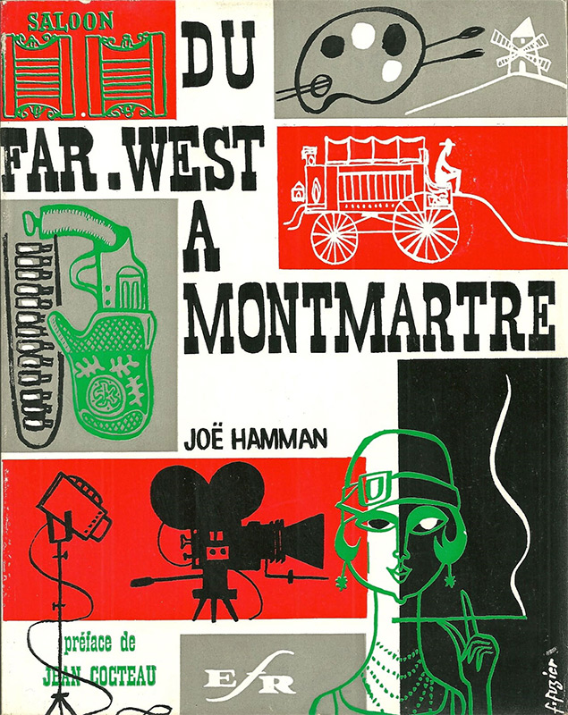Book cover: Du Far-West à Montmartre - un demi-siècle d'aventures