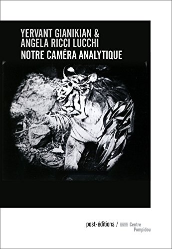 Couverture du livre : Notre caméra analytique - Mise en catalogue des images et objets