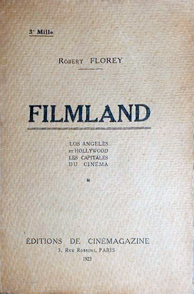 Couverture du livre: Filmland - Los Angeles et Hollywood, les capitales du cinéma