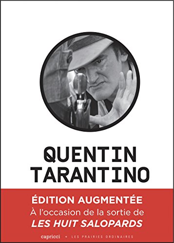 Book cover: Quentin Tarantino - Un cinéma déchaîné