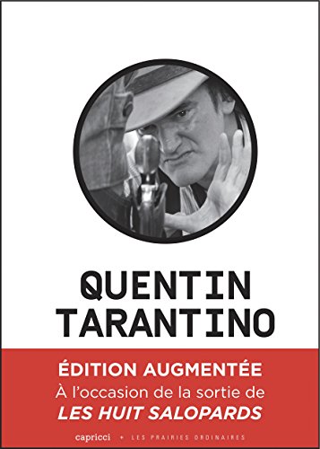 Couverture du livre: Quentin Tarantino - Un cinéma déchaîné
