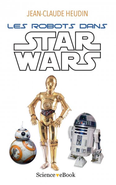 Couverture du livre : Les Robots dans Star Wars