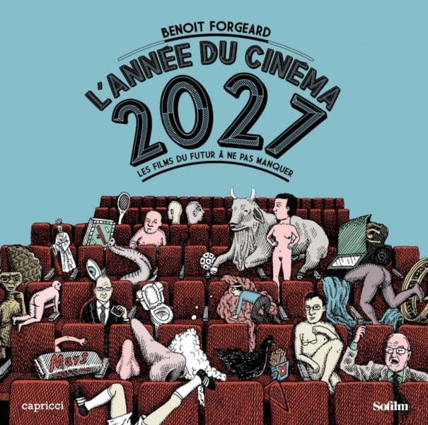 Book cover: L'Année du cinéma 2027 - Les films du futur à ne pas rater