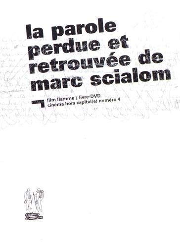 Book cover: La Parole perdue et retrouvée de Marc Scialom