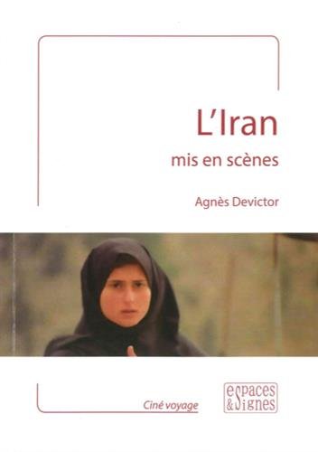 Book cover: L'Iran mis en scènes