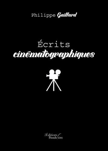 Couverture du livre : Écrits cinématographiques