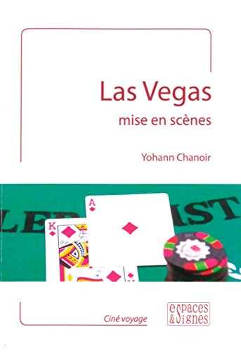 Couverture du livre : Las Vegas mis en scènes