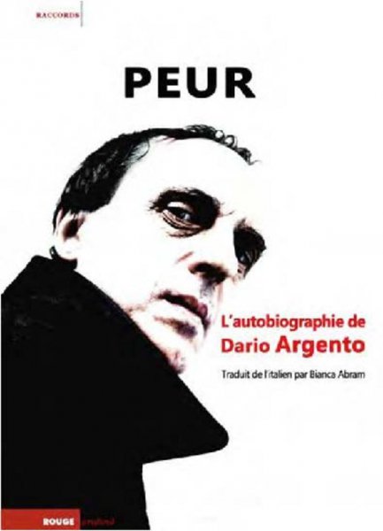 Book cover: Peur - L'autobiographie de Dario Argento
