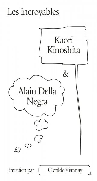 Couverture du livre: Les incroyables Alain Della Negra & Kaori Kinoshita