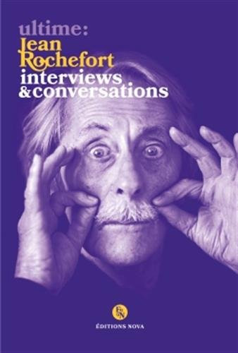 Book cover: Ultime - Jean Rochefort - Interviews & conversations