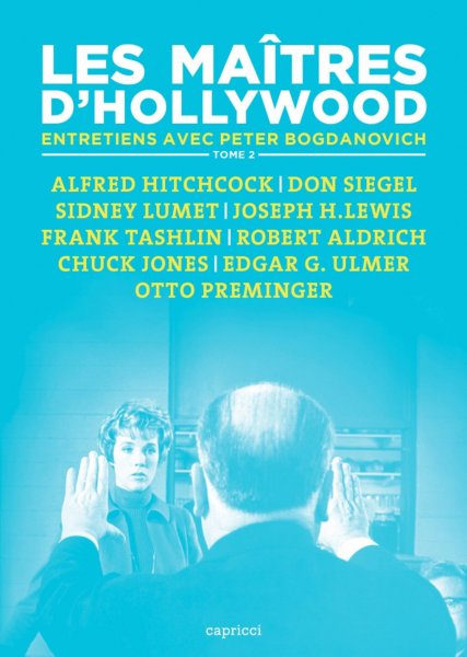 Couverture du livre: Les maîtres d'Hollywood - Entretiens  tome 2